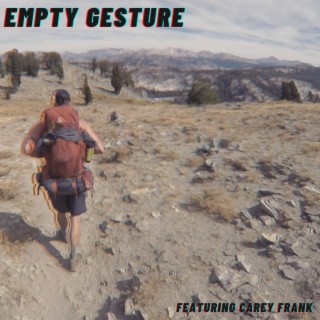 Empty Gesture