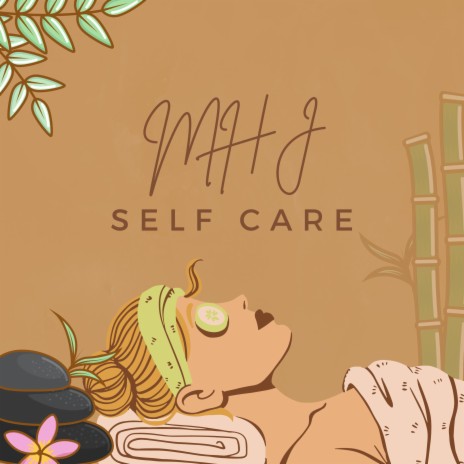 Self Care | Boomplay Music