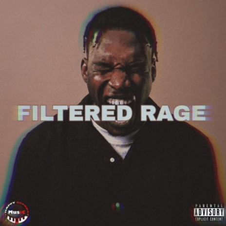 Filtered Rage | Boomplay Music