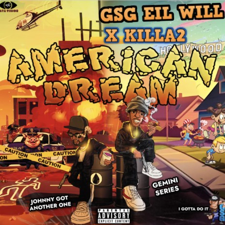 American Dream ft. Killa2 | Boomplay Music