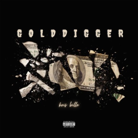 Kris bille Gold digger Lyrics