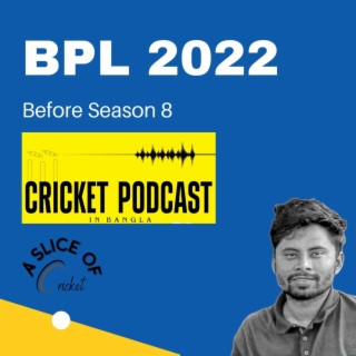 Bangladesh Premier League (BPL) | Before Season 8