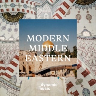 Modern Middle Eastern