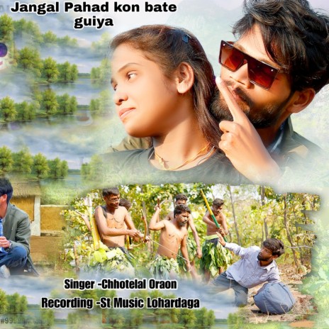 Jangal Pahad Kon Bate Guiya | Boomplay Music