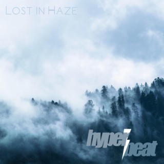 Lost in Haze