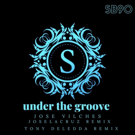 under the groove (Joselacruz Remix) | Boomplay Music