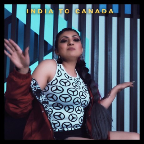 India to Canada | Boomplay Music