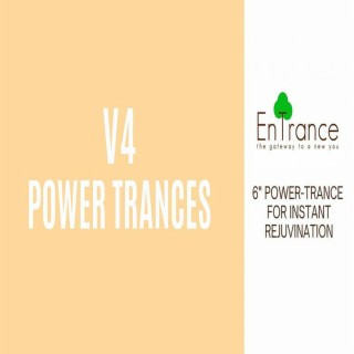 6 minute power trances for instant rejuvination, Vol. 4