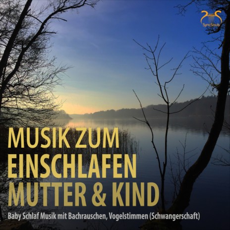 Musik zum Einschlafen Mutter & Kind, zur Ruhe kommen ft. Schlaf Helfer TA | Boomplay Music