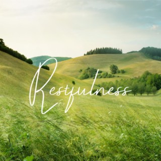 Restfulness