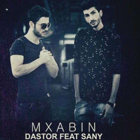 Dastor (mixabin) | Boomplay Music