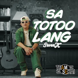 Sa Totoo Lang