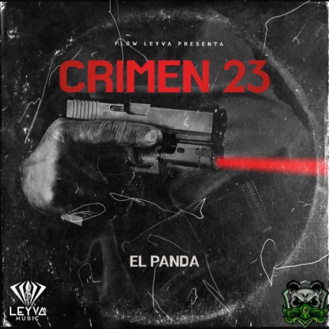 Crimen 23 ft. El Panda | Boomplay Music
