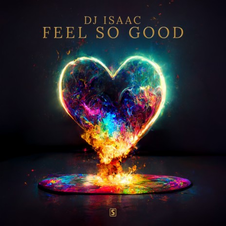 Feel So Good (Original Mix) | Boomplay Music