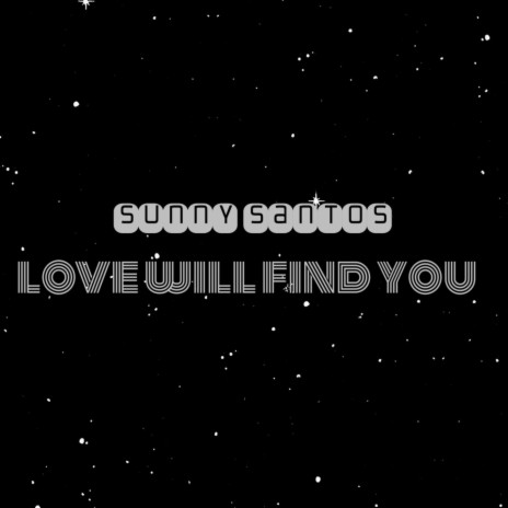 love will find you | Boomplay Music
