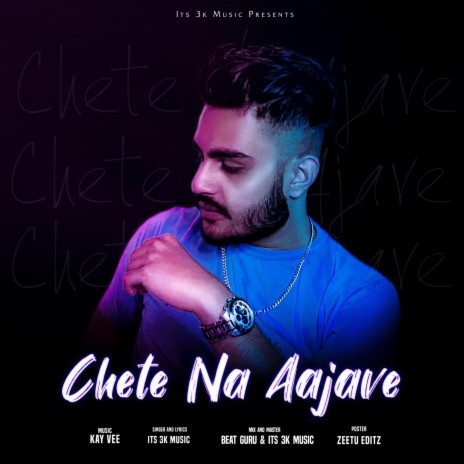 Chete na Aajave | Boomplay Music