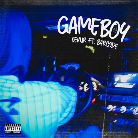 GAMEBOY ft. Barcode | Boomplay Music