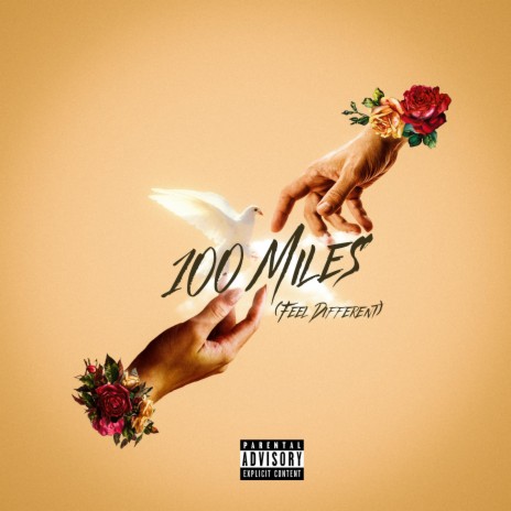 100 Miles (Feel Different) | Boomplay Music