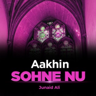 Aakhin Sohne Nu