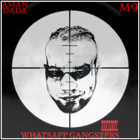 Whatsapp Gangsters (feat. Aman Dada) | Boomplay Music