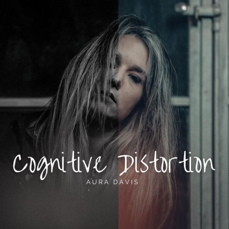 Cognitive Distortion | Boomplay Music