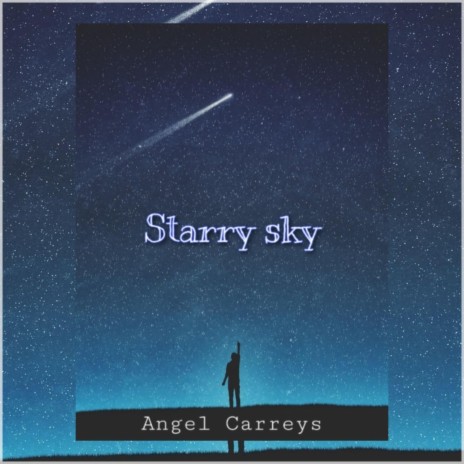 Starry Sky | Boomplay Music