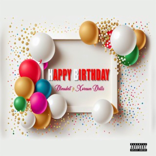Happy Birthday lyrics | Boomplay Music