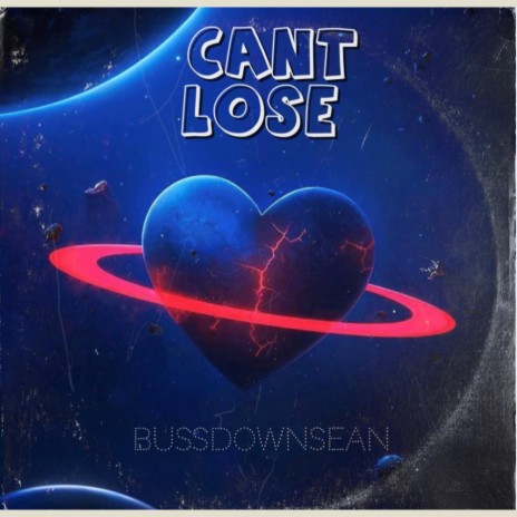 Can't Lose | Boomplay Music