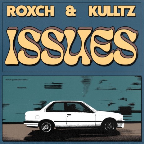 Issues ft. Kulltz_ | Boomplay Music