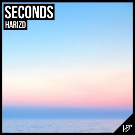 Seconds | Boomplay Music