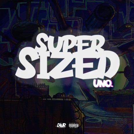 SUPER SIZED (Radio Edit)