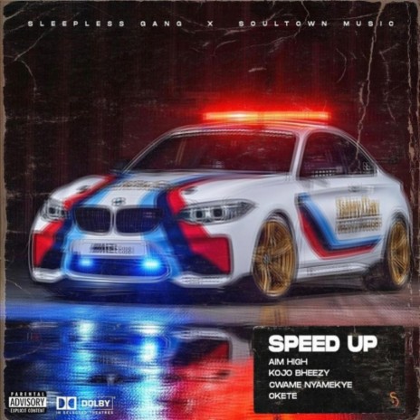 Speed Up ft. Kojo Bheezy, Cwame Nyamekye & Okete