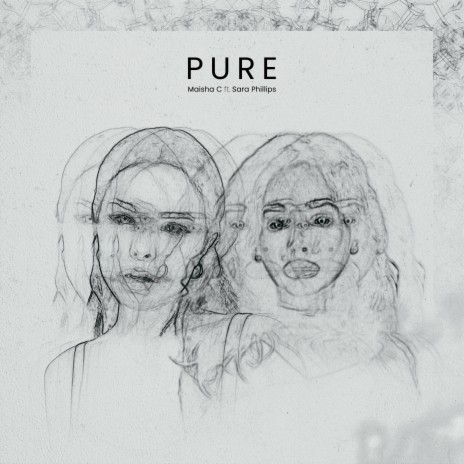 Pure ft. Sara Phillips | Boomplay Music