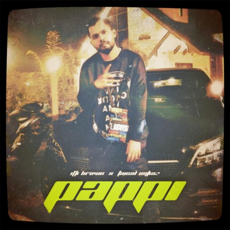 Pappi (feat. Faisal Imtiaz) | Boomplay Music