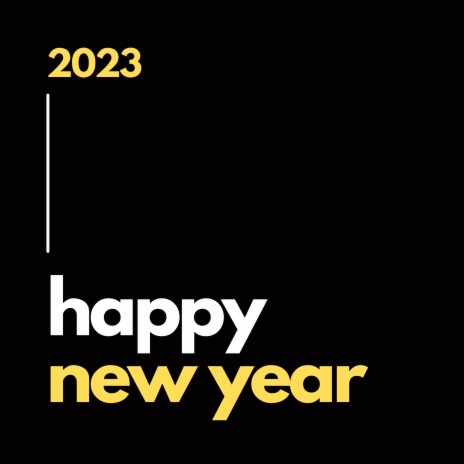 2023 Happy New Year | Boomplay Music