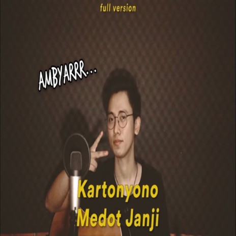 Kartonyono Medot Janji | Boomplay Music