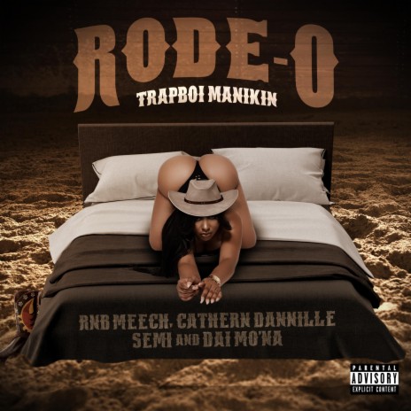 Rode-o pt2 ft. Dai Mo'na, Cathern Dannille, Rnb Meech & Semi | Boomplay Music