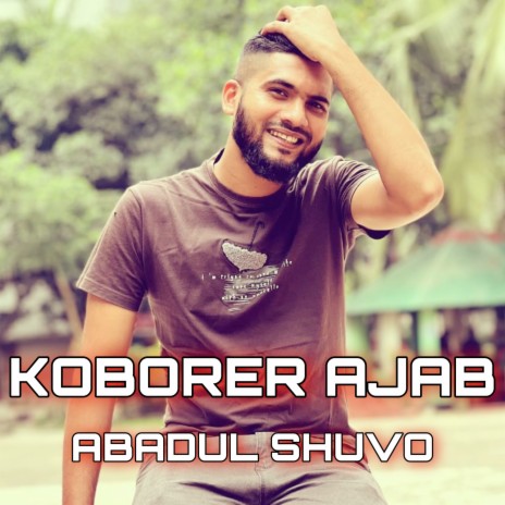 Koborer Ajab | Boomplay Music