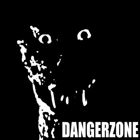 DANGERZONE | Boomplay Music