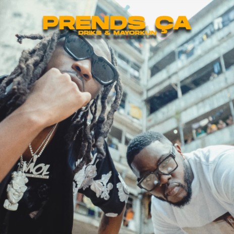 Prends ça ft. Mayorkun | Boomplay Music