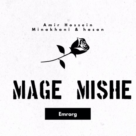 Mage Mishe | Boomplay Music
