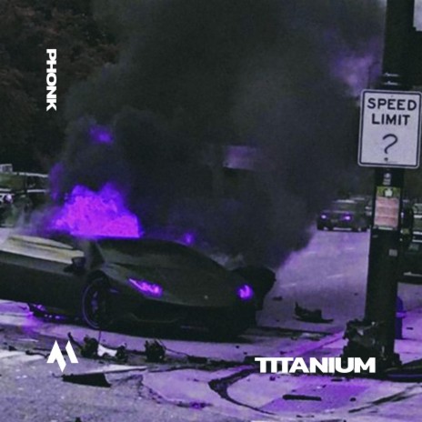 TITANIUM - PHONK ft. PHXNTOM | Boomplay Music