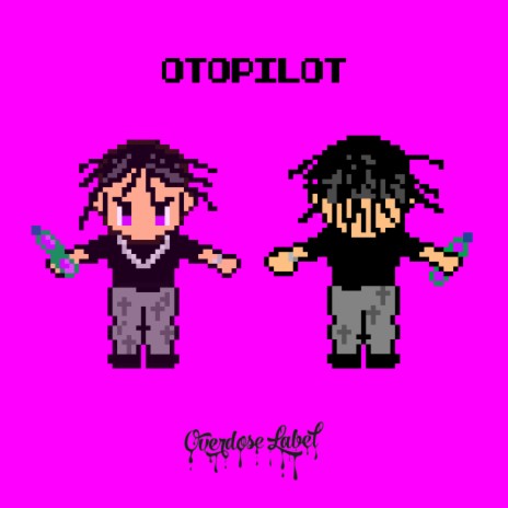 Otopilot | Boomplay Music