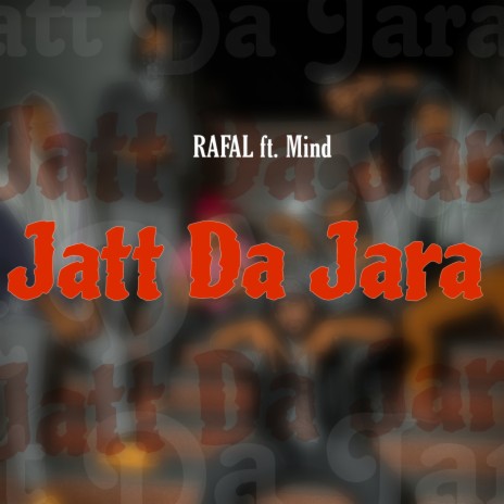 Jatt Da Jara ft. Mind Rapper | Boomplay Music
