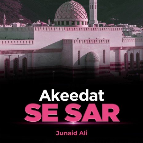 Akeedat Se Sar | Boomplay Music