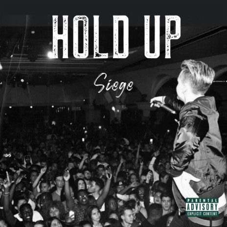 Hold Up | Boomplay Music