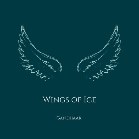 Wings of Ice | Boomplay Music