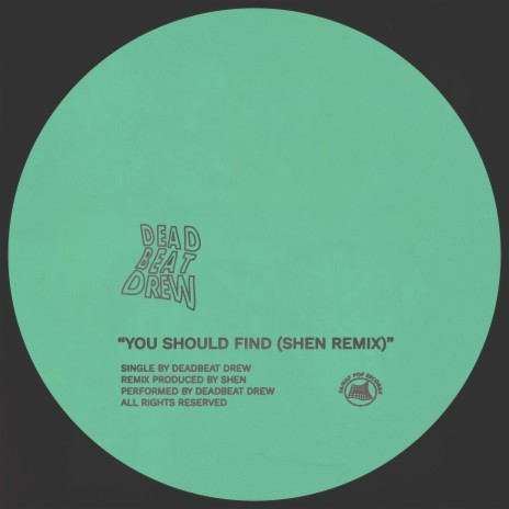 YOU SHOULD FIND (Shen Remix) ft. Shen