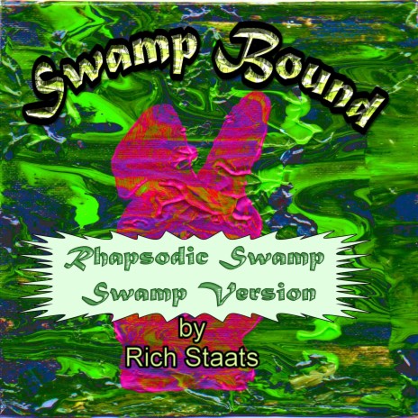 Rhapsodic Swamp (Swamp Version)
