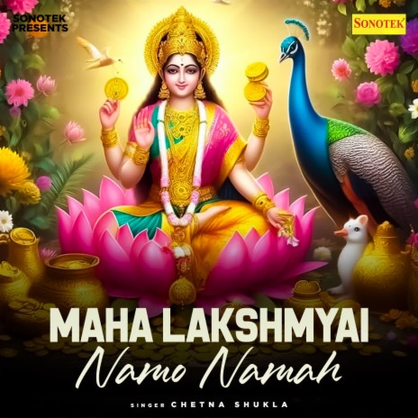 Maha Lakshmyai Namo Namah | Boomplay Music